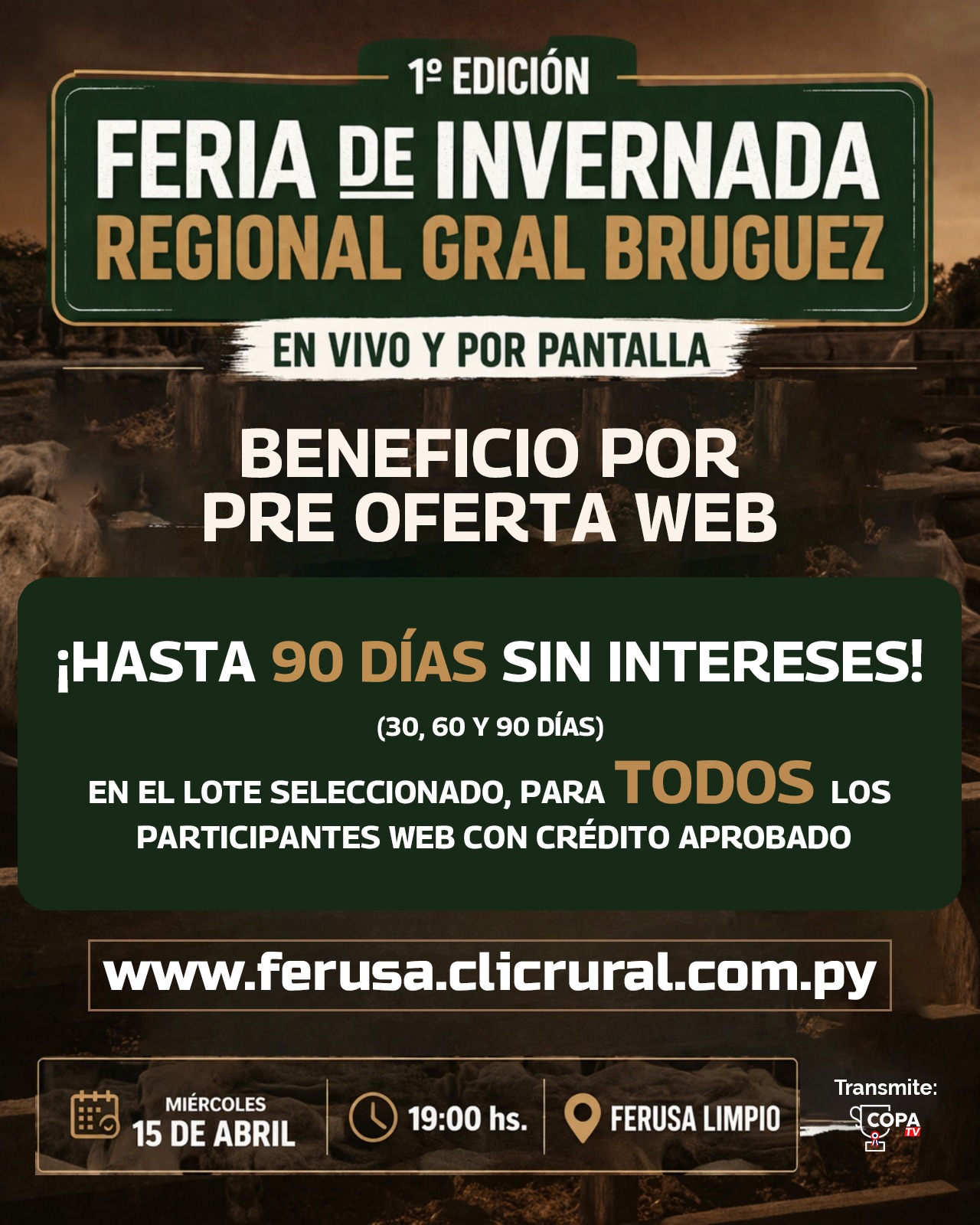 Feria de Invernada Regional General Bruguez | En Vivo y por Pantalla – 1° Edición