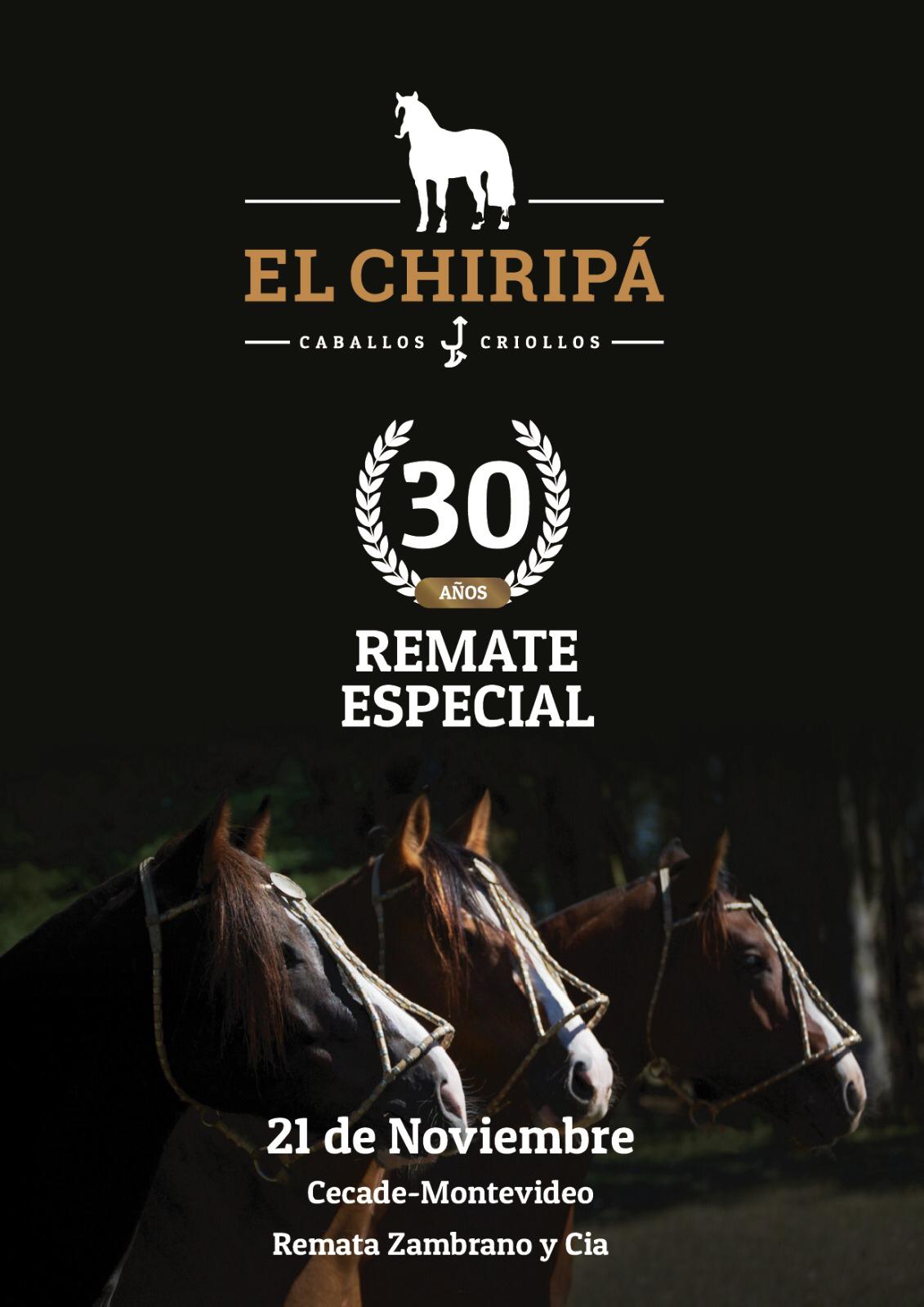 Afiche El Chiripá 30º REMATE ESPECIAL