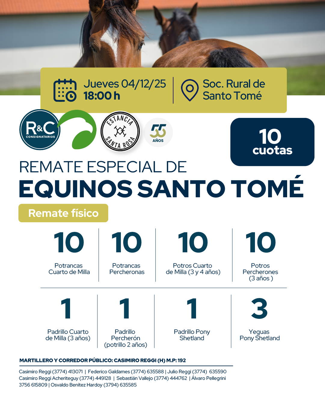Remate REMATE ESPECIAL DE EQUINOS SANTO TOMÉREMATE FIN DE AÑO HACIENDAS GENERALES Y ESPECIAL EQUINOS SANTO TOMÉ